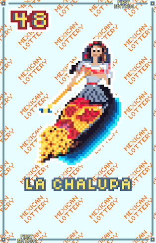 ¡La Chalupa!